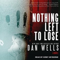 Nothing Left to Lose - Wells, Dan