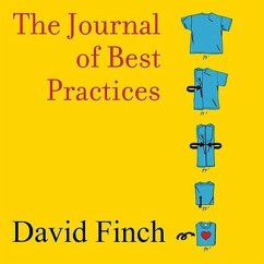 The Journal of Best Practices: A Memoir of Marriage, Asperger Syndrome, and One Man's Quest to Be a Better Husband - Finch, David
