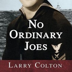 No Ordinary Joes - Colton, Larry