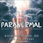 Paranormal Lib/E: My Life in Pursuit of the Afterlife