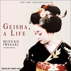 Geisha, a Life - Iwasaki, Mineko