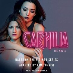 Carmilla: The Novel - Turrisi, Kim