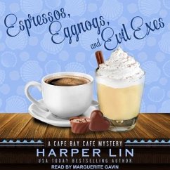 Espressos, Eggnogs, and Evil Exes - Lin, Harper