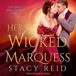 Her Wicked Marquess - Reid, Stacy