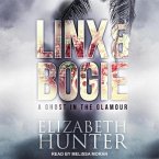 A Ghost in the Glamour Lib/E: A Linx & Bogie Story