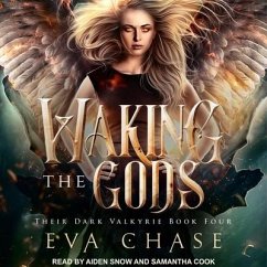 Waking the Gods Lib/E: A Reverse Harem Urban Fantasy - Chase, Eva