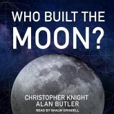 Who Built the Moon? Lib/E