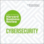 Cybersecurity Lib/E: The Insights You Need from Harvard Business Review