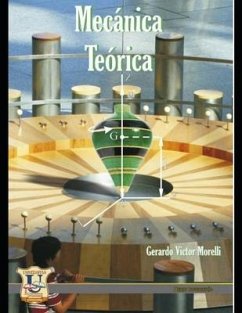 Mecánica Teórica: Serie Ingeniería - Morelli, Gerardo V.