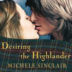 Desiring the Highlander - Sinclair, Michele