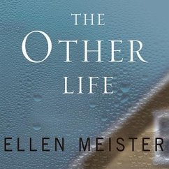 The Other Life - Meister, Ellen