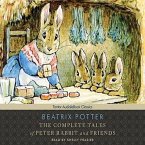 The Complete Tales of Peter Rabbit and Friends, with eBook Lib/E