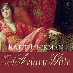 The Aviary Gate - Hickman, Katie