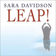 Leap!: What Will We Do with the Rest of Our Lives? - Davidson, Sara
