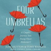 Four Umbrellas Lib/E: A Couple's Journey Into Young-Onset Alzheimer's