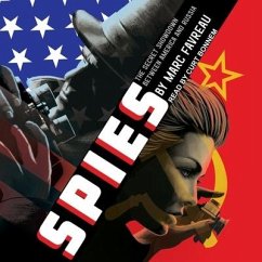 Spies: The Secret Showdown Between America and Russia - Favreau, Marc
