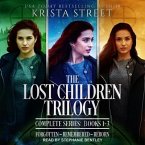 The Lost Children Trilogy Lib/E: Complete Series, Books 1-3