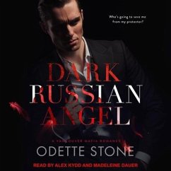 Dark Russian Angel Lib/E: A Vancouver Mafia Romance - Stone, Odette