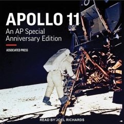 Apollo 11 Lib/E: An AP Special Anniversary Edition - Associated Press