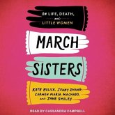 March Sisters: On Life, Death, and Little Women