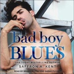 Bad Boy Blues - Kent, Saffron A.