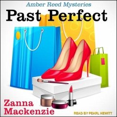 Past Perfect - MacKenzie, Zanna