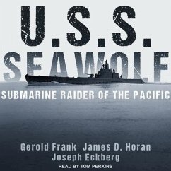 U.S.S. Seawolf Lib/E: Submarine Raider of the Pacific - Eckberg, Joseph; Frank, Gerold