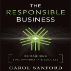 The Responsible Business Lib/E: Reimagining Sustainability and Success