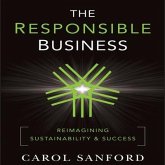The Responsible Business Lib/E: Reimagining Sustainability and Success
