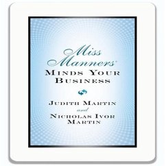 Miss Manners Minds Your Business - Martin, Judith; Martin, Nicholas Ivor