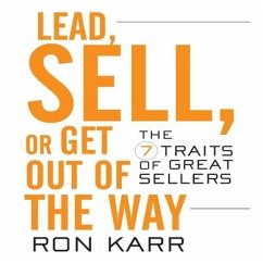 Lead, Sell, or Get Out of the Way - Karr, Ron