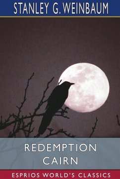 Redemption Cairn (Esprios Classics) - Weinbaum, Stanley G.