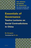 Essentials of Governance: Twelve Lectures on Social Contradictions in China