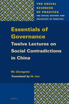 Essentials of Governance: Twelve Lectures on Social Contradictions in China - Wu, Zhongmin