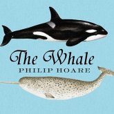 The Whale Lib/E: In Search of the Giants of the Sea