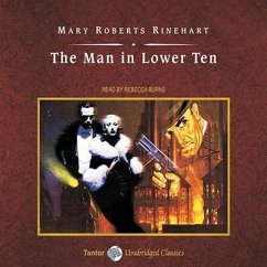 The Man in Lower Ten Lib/E - Rinehart, Mary Roberts