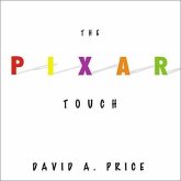 The Pixar Touch Lib/E: The Making of a Company