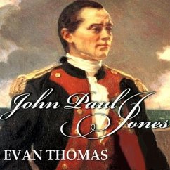 John Paul Jones Lib/E: Sailor, Hero, Father of the American Navy - Thomas, Evan