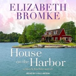 House on the Harbor - Bromke, Elizabeth
