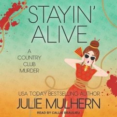Stayin' Alive - Mulhern, Julie