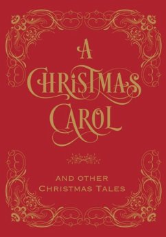 A Christmas Carol & Other Christmas Tales - Dickens, Charles