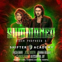 Summoned: Siren Prophecy 3 - Barr, Tricia; Reeder, Joanna; Booth, Jesse