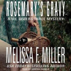 Rosemary's Gravy - Miller, Melissa F.