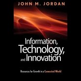 Information, Technology, and Innovation Lib/E: Resources for Growth in a Connected World
