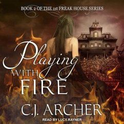 Playing with Fire - Archer, C J
