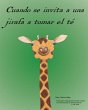 Cuando se invita a una jirafa a tomar... - Bild 1