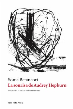 La sonrisa de Audrey Hepburn (eBook, ePUB) - Betancort, Sonia