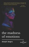 The Madness of Emotions