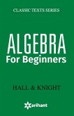 Algebra for Beginners