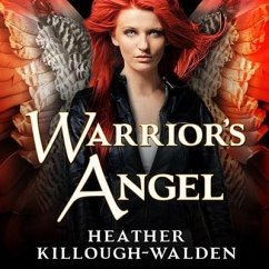 Warrior's Angel Lib/E - Killough-Walden, Heather